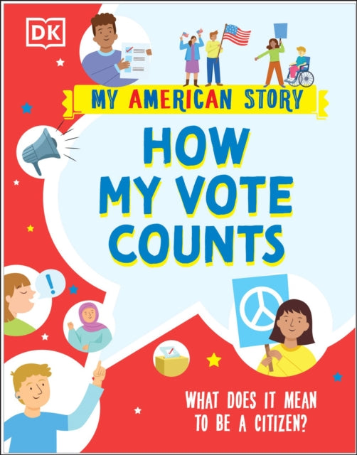 How my Vote Counts: What does it mean to be a Citizen?