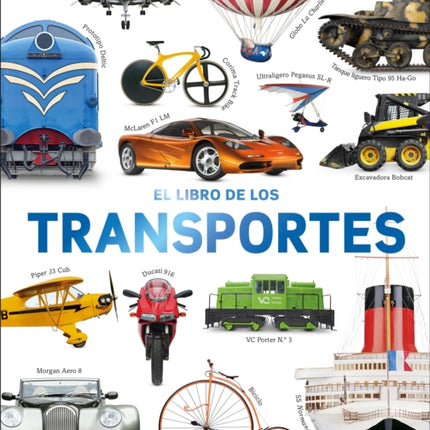 El libro de los transportes (Cars, Trains, Ships, and Planes)