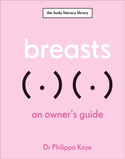 Breasts: An Owner's Guide