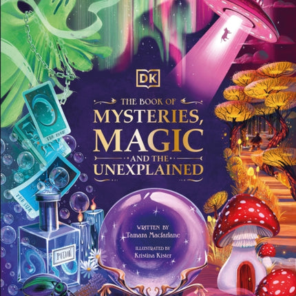 The Book of Mysteries, Magic, and the Unexplained