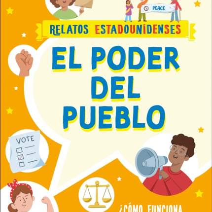 El poder del pueblo (Power for the People): ¿Cómo funciona nuestro gobierno?