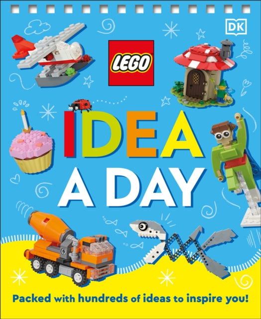 LEGO Idea A Day: Packed with Hundreds of Ideas to Inspire You!