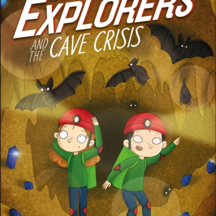 The Secret Explorers and the Cave Crisis