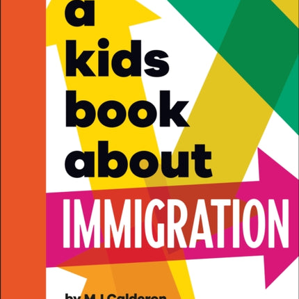 A Kids Book About Immigration