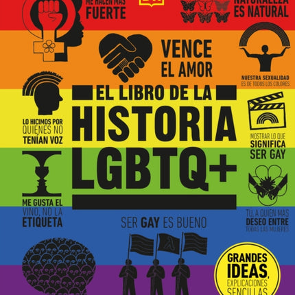 El libro de la historia LGBTQ+ (The LGBTQ + History Book)