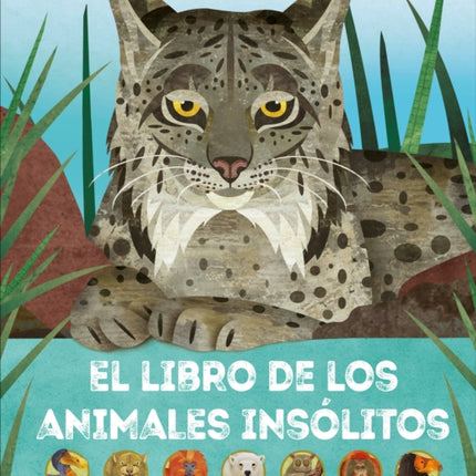 El libro de los animales insólitos (Animals Lost and Found): Extinción, conservación y supervivencia