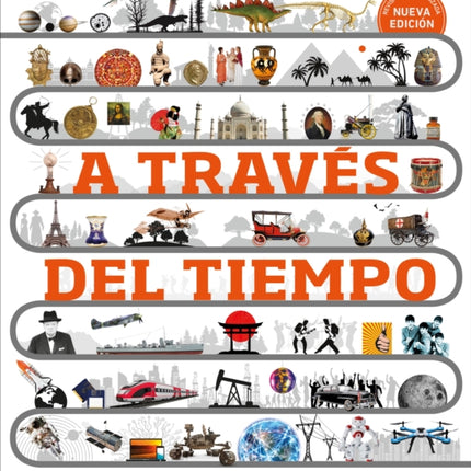 A través del tiempo (Timelines of Everything): Un recorrido visual por la historia