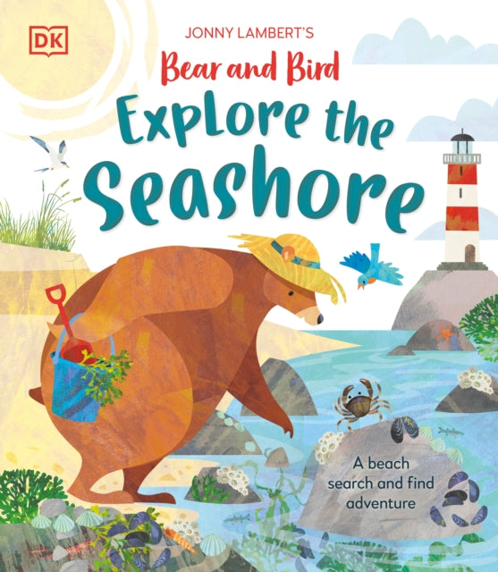 Jonny Lambertâs Bear and Bird Explore the Seashore