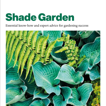 Grow Shade Garden