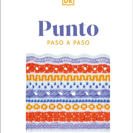 Punto paso a paso (Knitting Stitches Step-by-Step)