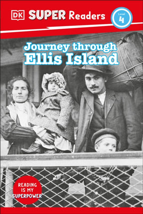 DK Super Readers Level 4 Journey Through Ellis