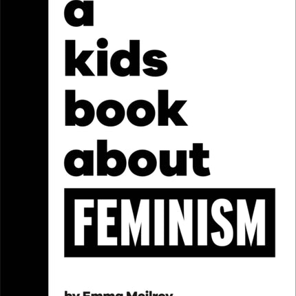 A Kids Book About Feminism