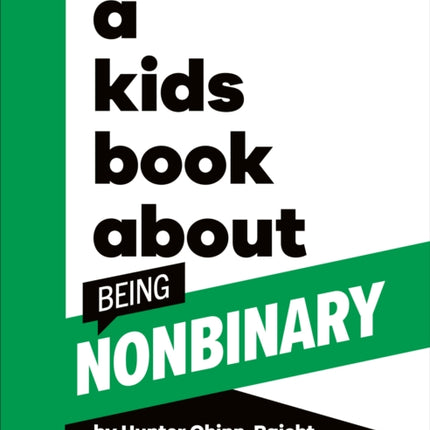 A Kids Book about Being NonBinary