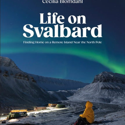 Life on Svalbard