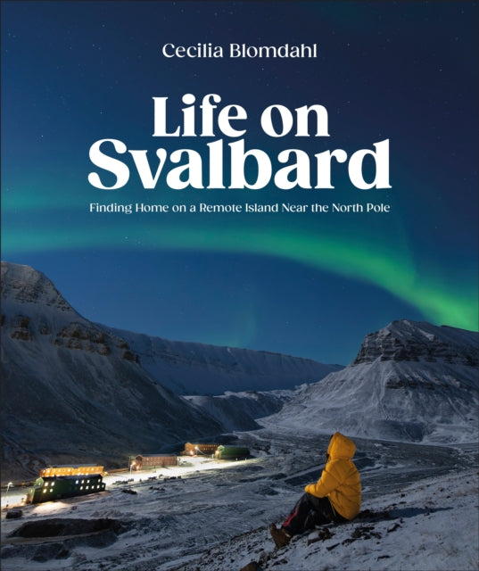 Life on Svalbard