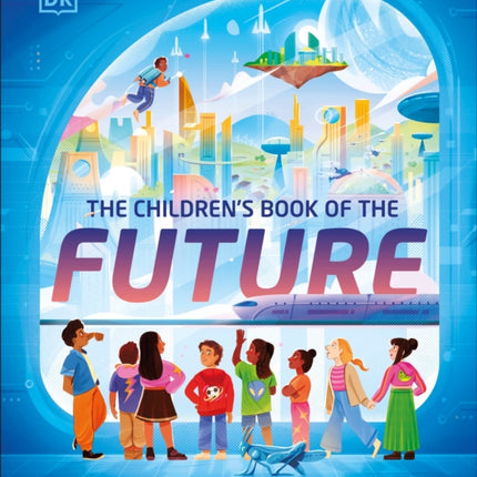 The Childrens Book of the Future