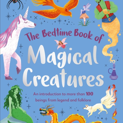 The Bedtime Book of Magical Creatures