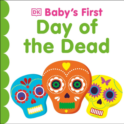 Babys First Day of the Dead