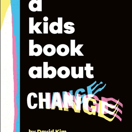 A Kids Book About Change