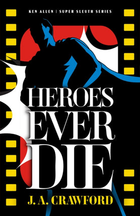 Heroes Ever Die