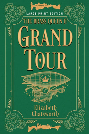 Grand Tour Large Print Edition