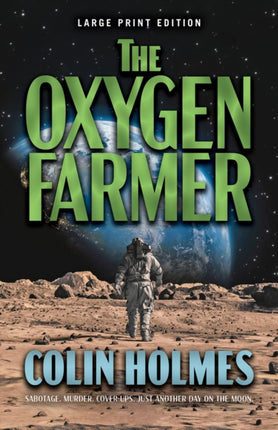 The Oxygen Farmer