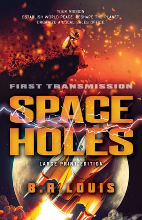 Space Holes Large Print Edition