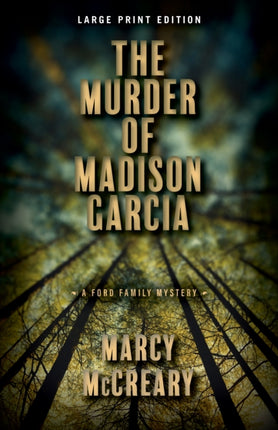 The Murder of Madison Garcia
