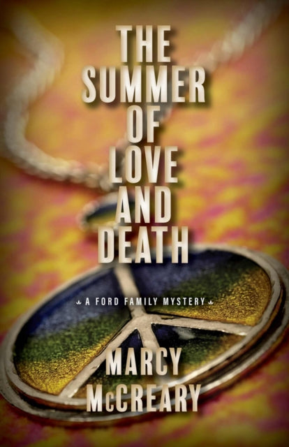 The Summer of Love and Death