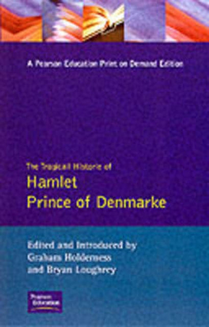 Hamlet  Prince of Denmarke A Pearson Education Print on Demand Edition