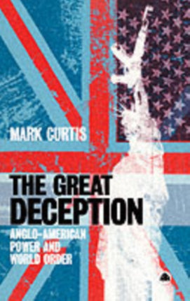 The Great Deception: Anglo-American Power and World Order