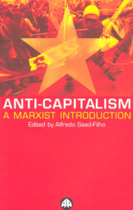 Anti-Capitalism: A Marxist Introduction