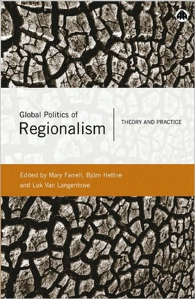 Global Politics of Regionalism: Theory and Practice