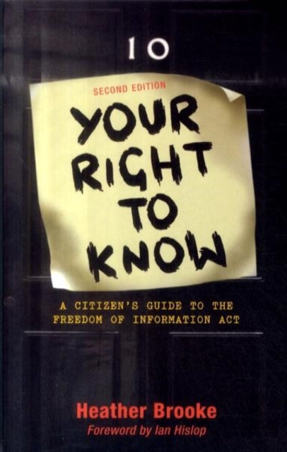 Your Right to Know: A Citizen's Guide to the Freedom of Information Act