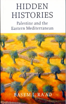 Hidden Histories: Palestine and the Eastern Mediterranean