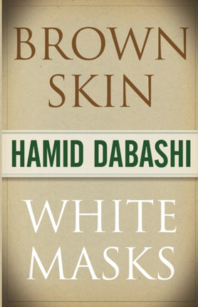 Brown Skin, White Masks