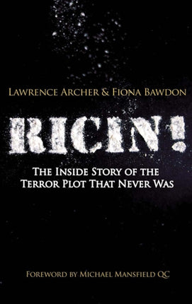 Ricin The Inside Story of the Terror Plot that