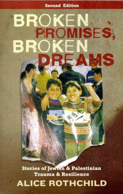 Broken Promises Broken Dreams  Second Edition