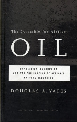 The Scramble for African Oil