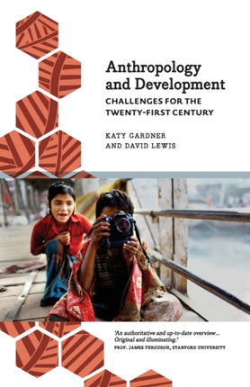 Anthropology and Development Challenges for the
