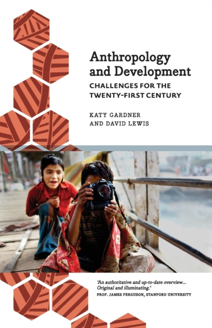 Anthropology and Development Challenges for the