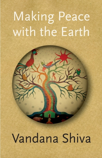 Making Peace with the Earth