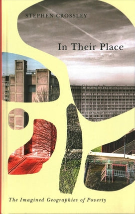 In Their Place The Imagined Geographies of
