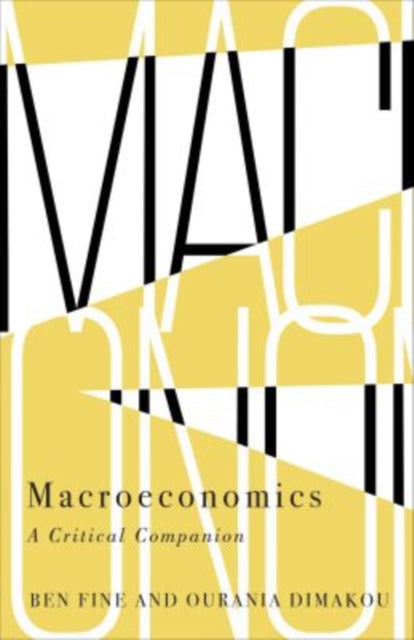 Macroeconomics A Critical Companion IIPPE