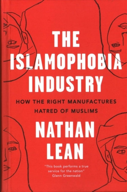 The Islamophobia Industry