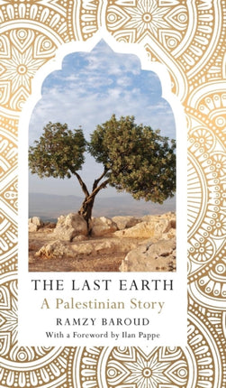 The Last Earth: A Palestinian Story