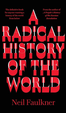 A Radical History of the World