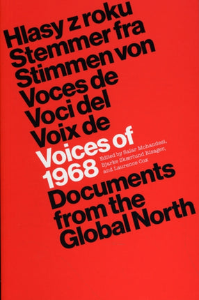 Voices of 1968: Documents from the Global North