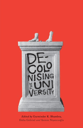 Decolonising the University