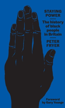 Staying Power: The History of Black People in Britain